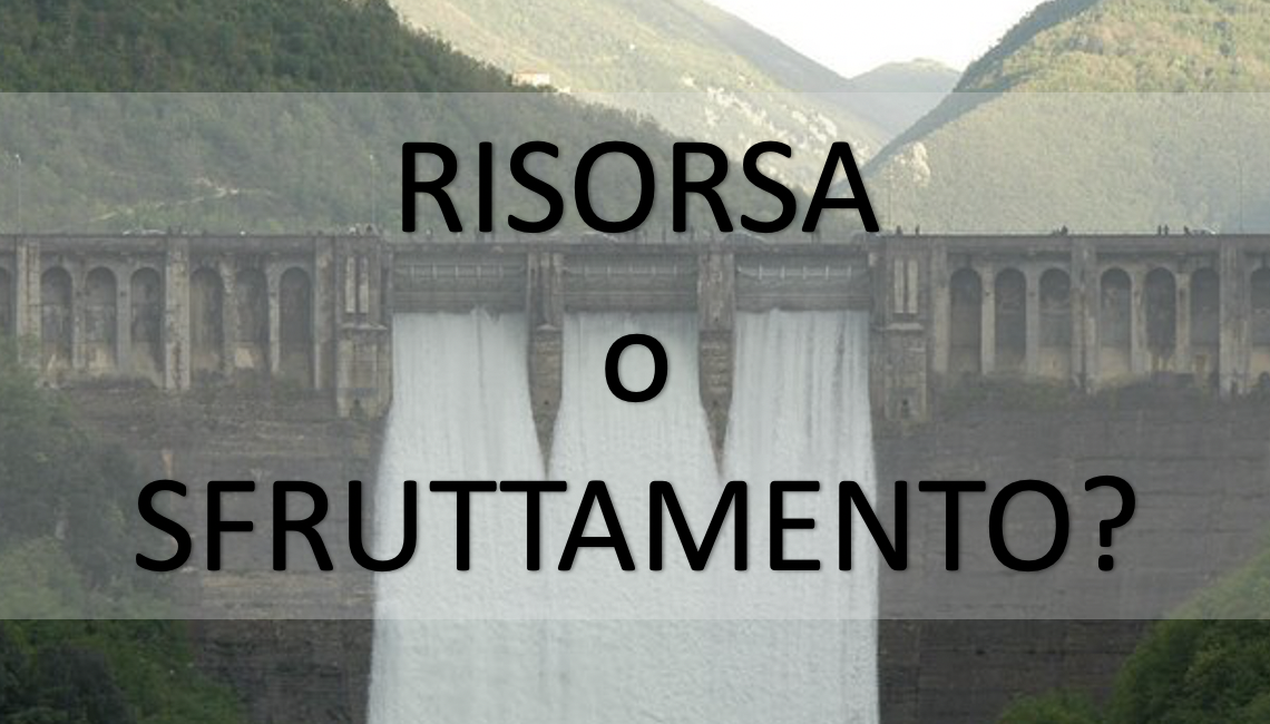 Acque: Risorsa o Sfruttamento?